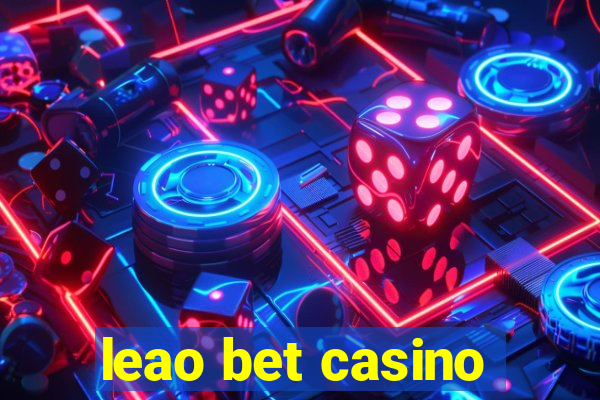 leao bet casino